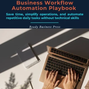 Business Workflow Automation Playbook